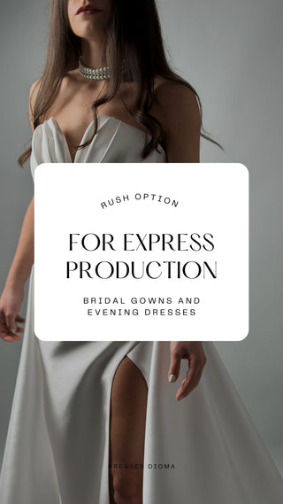 Rush option for express production and delivery DressesDioma